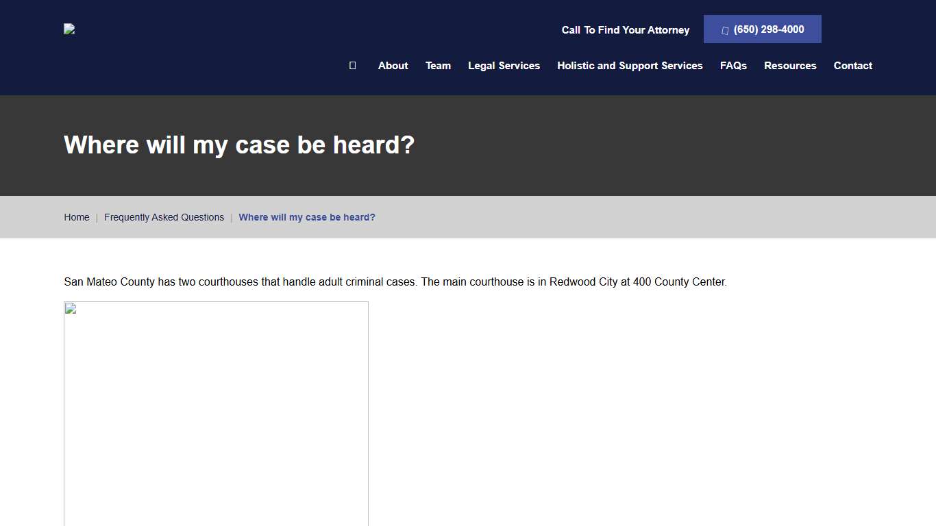 Where will my case be heard?